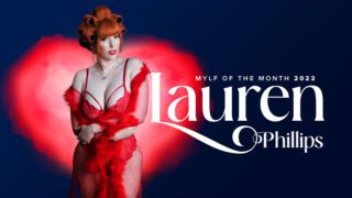 MylfOfTheMonth – Lauren Phillips – All Hail Queen Lauren