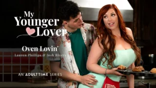 [MyYoungerLover] Lauren Phillips – Oven Lovin