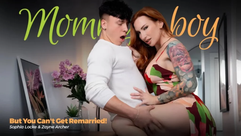 [MommysBoy] Sophia Locke - But You Can’t Get Remarried!