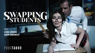 [PureTaboo] Leana Lovings – Swapping Students