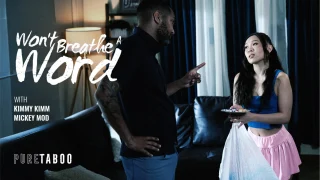 [PureTaboo] Kimmy Kimm – Won’t Breathe A Word